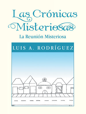 cover image of Las Crónicas Misteriosas